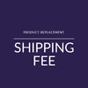 Replacement Adapter Shipping Fee